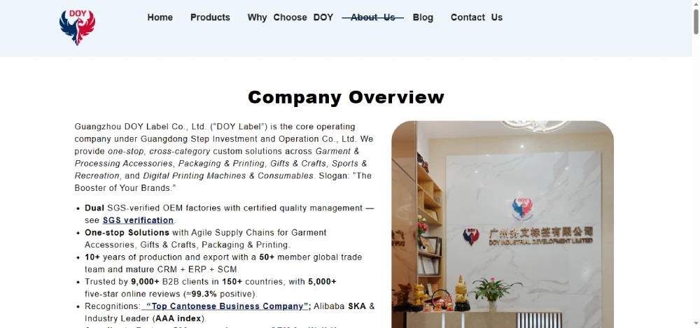 広州DOYレーベル有限公司の会社概要ページ。SGS認証を取得した2つの工場で、グローバルブランド向けのプラスチック/ゴム製品および衣料品アクセサリーを専門に製造しています。